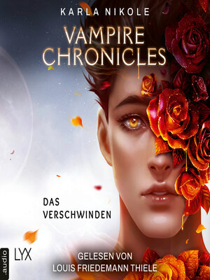 Vampire Chronicles--Das Verschwinden--Lore and Lust-Reihe, Teil 2 - Audiobook